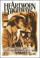 Heartworn highways