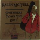 Ralph McTell - Somewhere Down The Road