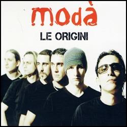 Modà - Le Origini (CD + DVD)