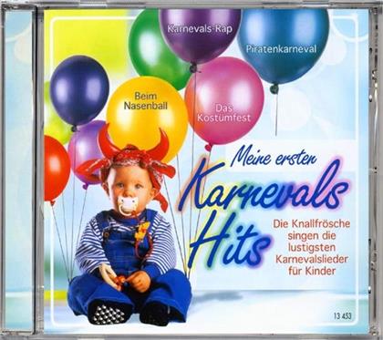 Die Knallfrösche - Meine Ersten Karnevalshit