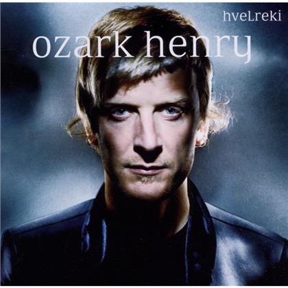 Ozark Henry - Hvelreki