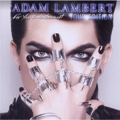 Adam Lambert (Queen/American Idol) - For Your Entertainment - Tour Edt. (CD + DVD)