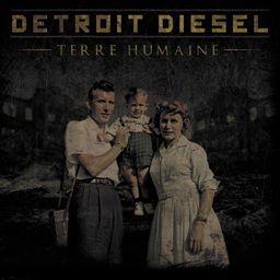 Detroit Diesel - Terre Humaine