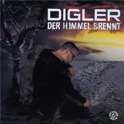 Digler - Der Himmel Brennt