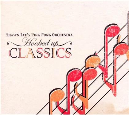 Shawn Lee - Hooked Up Classics