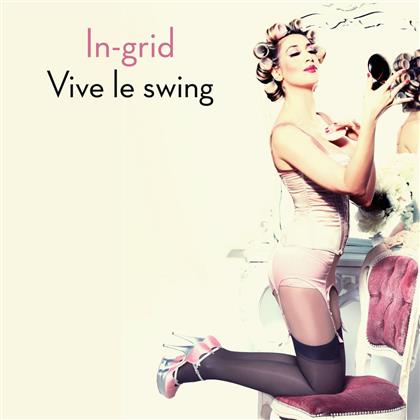 In-Grid - Vive Le Swing