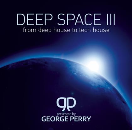 Deep Space - Vol. 3 - Pres. By George Perry