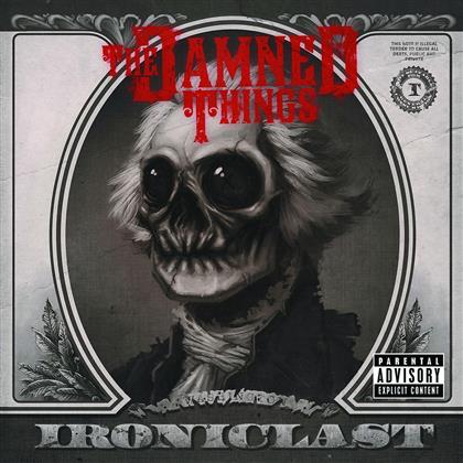 The Damned Things (Anthrax/Fall Out Boy) - Ironiclast