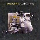 Family Fodder - Classical Music
