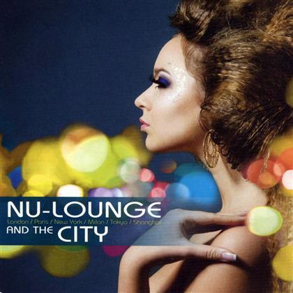 Nu-Lounge And The City (2 CDs)