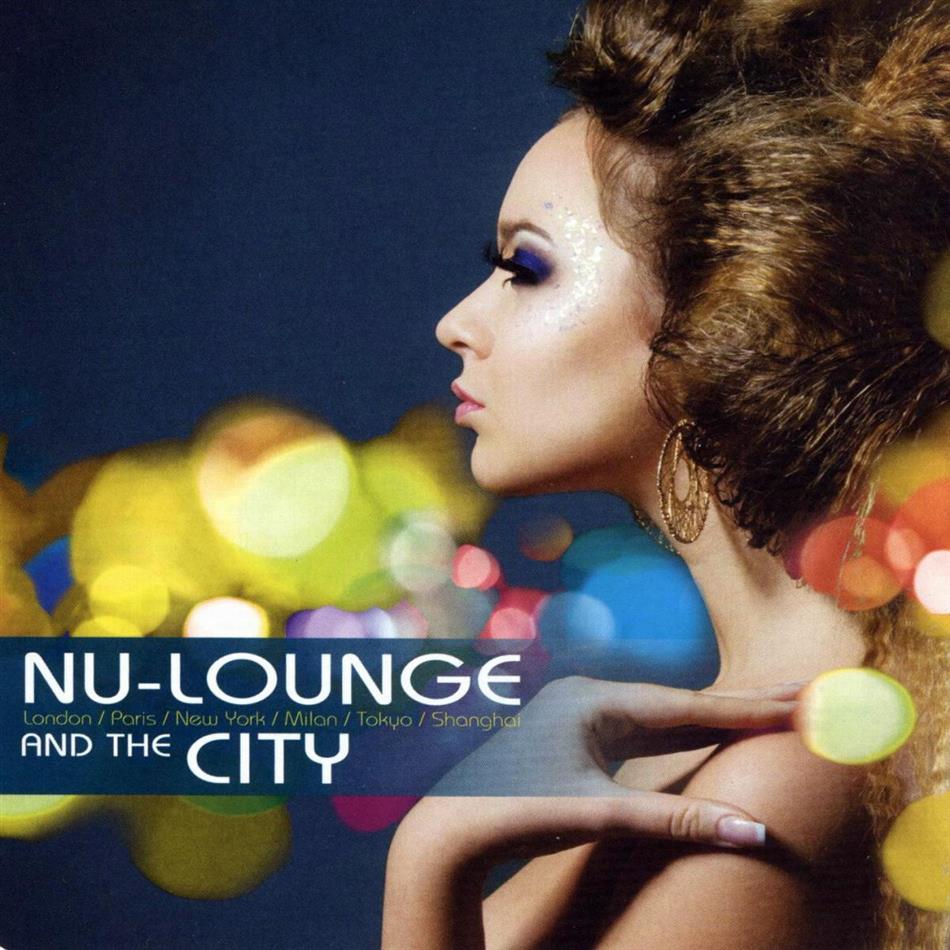 Nu-Lounge And The City 2 CDs