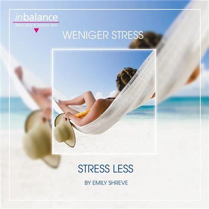 Weniger Stress