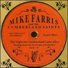 Mike Farris - Night The Cumberland Came Alive