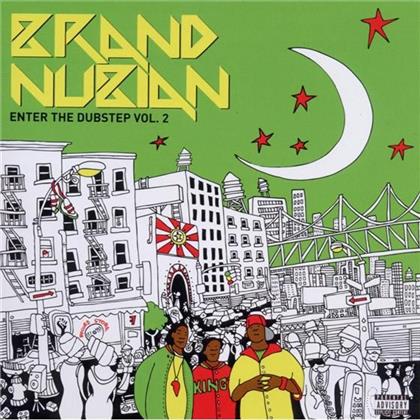 Brand Nubian - Enter The Dubstep 2