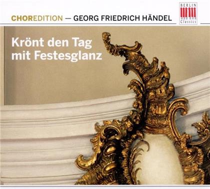 --- & Georg Friedrich Händel (1685-1759) - Krönt Den Tag Mit Festglanz