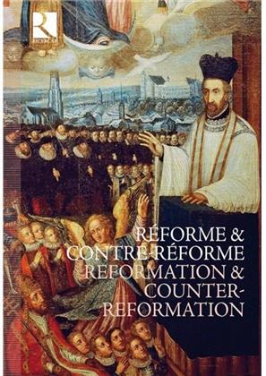 --- & Divers Renaissance - Reformation & Counter-Reformation (8 CDs)