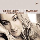 Caecilie Norby - Arabesque