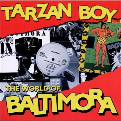 Baltimora - Tarzan Boy - World Of Baltimora
