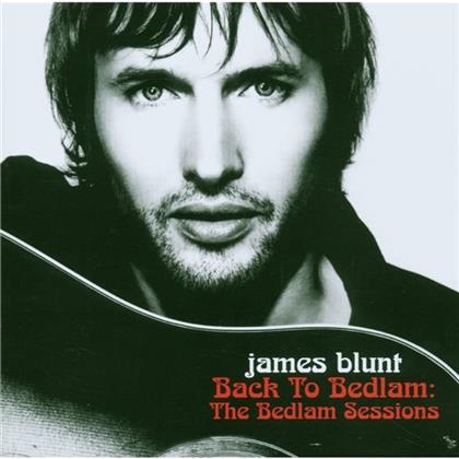 James Blunt - Back To Bedlam-Bedlam Sessions (CD + DVD)