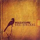Eric Steckel - Milestone
