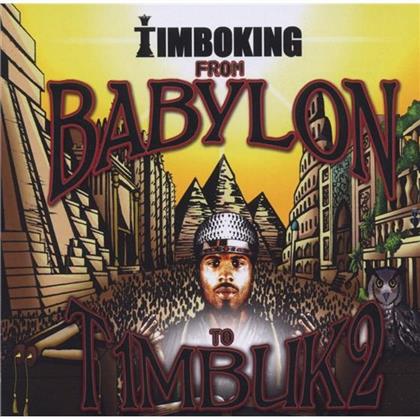 Timbo King (Wu-Tang) - From Babylon To Timbuktu