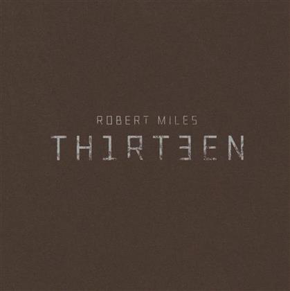 Robert Miles - Thirteen