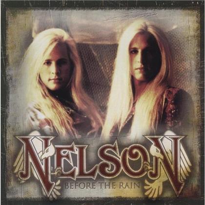Nelson - Before The Rain
