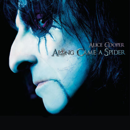 Alice Cooper - Along Came A Spider - Reissue