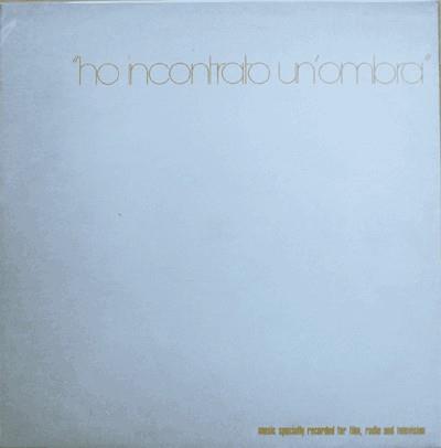 Romolo Grano - Ho Incontrato Un'Ombra - OST