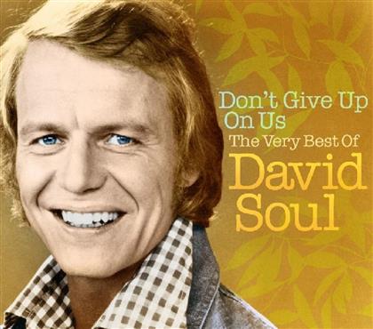 David Soul - Dont Give Up On Us: Very Best Of (2 CDs)