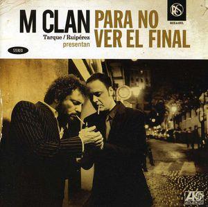M Clan - Para No Ver El Final (2 CDs)