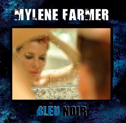 Mylène Farmer - Bleu Noir (Digipack)