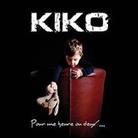 Kiko - Pour Une Heure Ou Deux