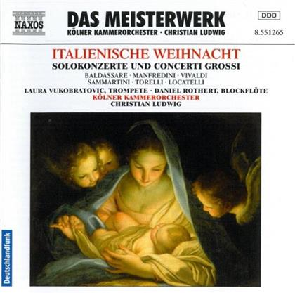 Ludwig Christian / Kölner Kammerorch. & Locatelli/Manfredini/Vivaldi/Sammartini - Italienische Weihnacht