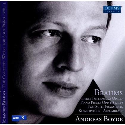 Andreas Boyde & Johannes Brahms (1833-1897) - Klavierwerke Solo 5