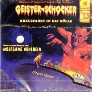 Geister-Schocker - Vol. 13 - Kreuzfahrt In Die Hölle