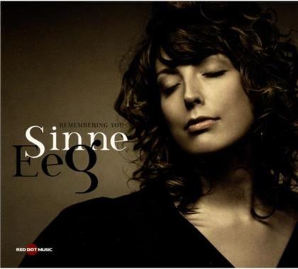 Sinne Eeg - Remembering You