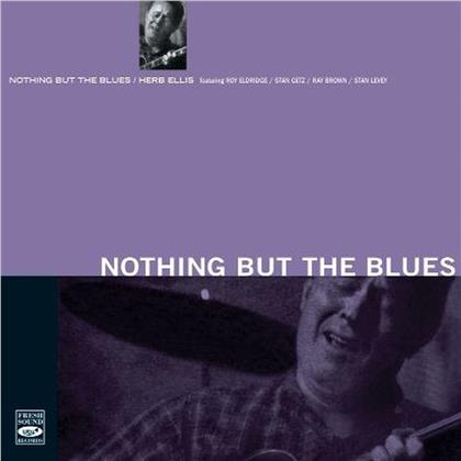 Herb Ellis - Nothing But The Blues/Eldri