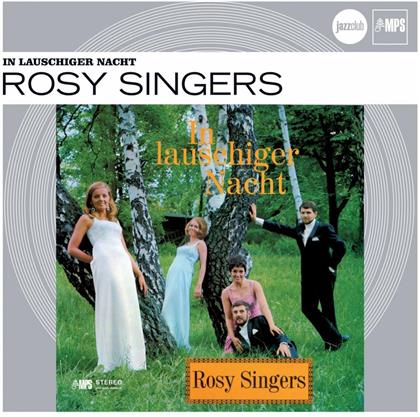 Rosy Singers - In Lauschiger Nacht