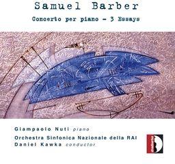 Kawka Daniel/Orchestra Sinfonica Naziona & Samuel Barber (1910-1981) - Concerto Per Piano, 3 Essays