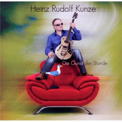 Heinz Rudolf Kunze - Die Gunst Der Stunde