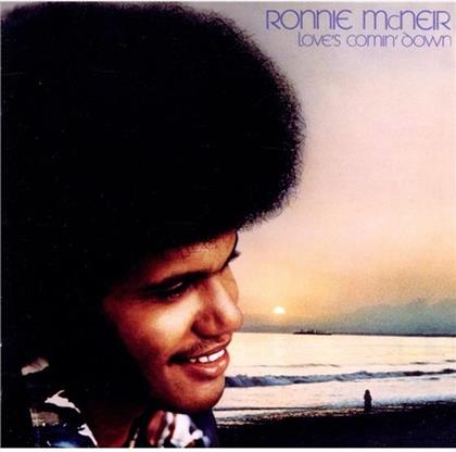 Ronnie McNeir - Love's Comin' Down