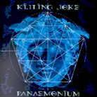 Killing Joke - Pandemonium + 1 Bonustrack (Remastered)