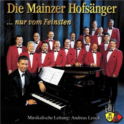 Die Mainzer Hofsänger - Nur Vom Feinsten