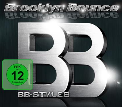 Brooklyn Bounce - Bb-Styles - Best Of (Limited Edition, 2 CDs + DVD)