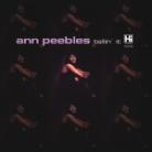 Ann Peebles - Tellin It (New Version)