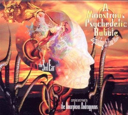 Amorphous Androgynous - A Monstrous Psychedelic Bubble - The 3rd Ear Vol. 3 (2 CDs)