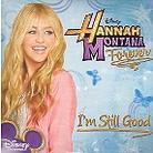 Hannah Montana - I'm Still Good