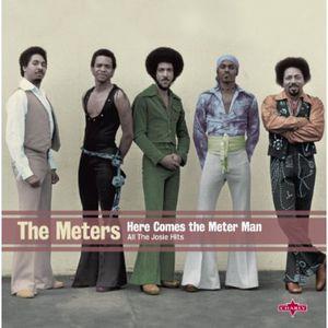 The Meters - Here Comes The Meter Man - All The Josie Hits (Édition Deluxe, 2 CD)