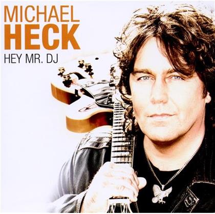 Michael Heck - Hey Mr Dj